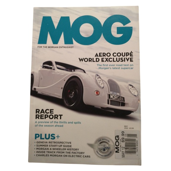 MOG Magazine Other - MOG Magazine May 2012 Morgan Aero Coupe World Exclusive Race Report Roadster